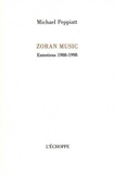 Michael Peppiatt - Zoran Music, entretiens 1988-1998.