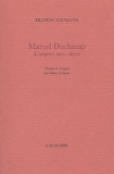 Francis Naumann - Marcel Duchamp - L'argent sans objet.