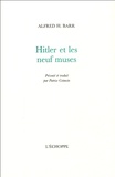 Alfred H. Barr - Hitler et les neuf muses.