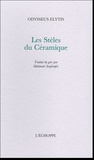 Odysseus Elytis - Les Stèles du Céramique.