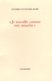 Sachiko Natsume-Dubé - "Je travaille comme une mouche" - Giacometti à Yanaihara.