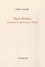 Dora Vallier - Mark Rothko reconnu et méconnu à Paris - Suivi de Sur la peinture de M. Rothko par Robert Goldwater.