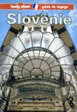 Steve Fallon - Slovénie - Guide de voyage.