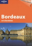 Caroline Delabroy et Benjamin Dawidowicz - Bordeaux et le Bordelais.