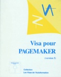  Anonyme - Visa Pour Pagemaker (Version 5). Avec Disquette.