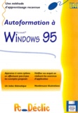 Valérie Guillerme - Autoformation A Windows 95. Avec Disquette.