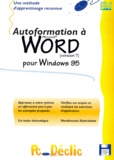 Valérie Guillerme - Autoformation A Word Pour Windows 95. Avec Disqette.