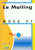 Catherine Guérois - Word 97 - Le mailing.