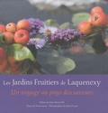 Sonia Lesot - Les Jardins Fruitiers de Laquenexy - Un voyage au pays des saveurs.