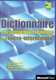  Collectif - Dictionnaire Encyclopedique Bilingue De La Micro-Informatique. Cd-Rom Inclus.