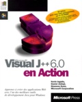 Shannon Dunn et  Microsoft - Visual J++ 6.0 En Action. Avec Cd-Rom.