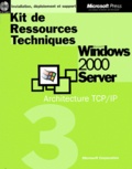  Microsoft - Windows 2000 Server. Architecture Tcp/Ip, Avec Cd-Rom En Anglais.