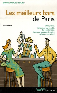 Antoine Besse - Les meilleurs bars de Paris.