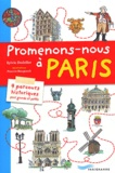 Sylvie Dodeller - Promenons-nous à Paris - 9 parcours historiques pour grands et petits.