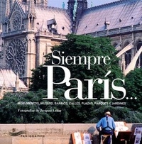 Jacques Lebar - Siempre Paris (Paris toujours) -espagnol-.