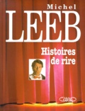 Michel Leeb - Histoires de rire.