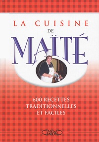  Maïté - La Cuisine De Maite.