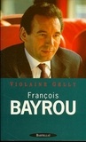  Gelly et  Violaine - François Bayrou - Portrait.