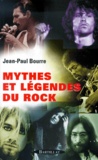 Jean-Paul Bourre - Mythes Et Legendes Du Rock.