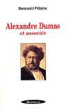 Bernard Fillaire - Alexandre Dumas Et Associes.
