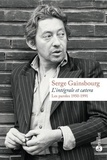 Serge Gainsbourg - L'intégrale et caetera - Les paroles (1950-1991).