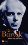 Yann Queffélec - Béla Bartok - 1881-1945.