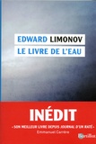 Edouard Limonov - Le livre de l'eau.