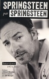 Jeff Burger - Springsteen par Springsteen - Interviews, discours et rencontres.