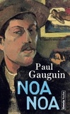 Paul Gauguin - Noa Noa.