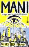 Patrick Leigh Fermor - Mani - Voyages dans le sud du Péloponnèse.