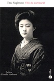 Etsu Sugimotu - Fille de samouraï.