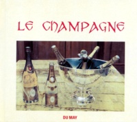Philippe Capdouze et Laurens Delpech - Le Champagne.