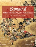 Thomas D. Conlan - Samouraï - Techniques de bataille et armes du XIIIe au XIXe siècle.
