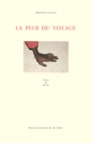 Bernard Faucon - La Peur Du Voyage. Visions Et Legendes.