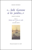 Friedrich Hölderlin - Belle Garonne Et Les Jardins. Version Planetaire Precede De Holderlin Dans La Renverse Du Souffle.