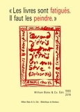  Bibliothèque de Bordeaux - "Les livres sont fatigués, il faut les peindre" - William Blake & Co. Edit. (1965-2019).