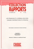 Régis Bigot et Patricia Croutte - Les Français et le réseau routier : usages, satisfaction et attentes.