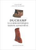 Yves Peyré et Evelyne Toussaint - Duchamp à la Bibliothèque Sainte-Geneviève.