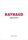 Jean-Pierre Raynaud - Aphorismes.