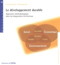 Françoise Rouxel et Dominique Rist - Le développement durable - Approche méthodologique dans les diagnostics territoriaux.