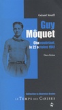 Gérard Streiff - Guy Môquet - Chateaubriant, le 22 Octobre 1941.