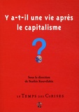 Stathis Kouvélakis - Y a-t-il une vie après le capitalisme ?.