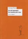 Véronique Pittolo - On sait pourquoi les renards sont roux - Ecrire à l'hôpital.