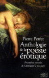 Pierre Perret - Anthologie De La Poesie Erotique.