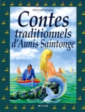 Françoise Rachmuhl - Contes traditionnels d'Aunis Saintonge.