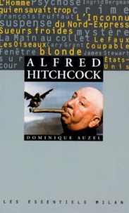 Dominique Auzel - Alfred Hitchcock.