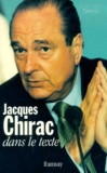 Jacques-Michel Tondre - Jacques Chirac dans le texte.