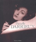 Danielle Darrieux - Danielle Darrieux - Filmographie commentée par elle-même.