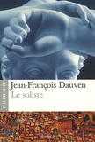 Jean-François Dauven - Le soliste.