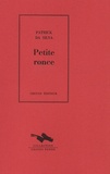 Patrick Da Silva - Petite Ronce.
